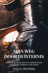 Mijn Weg door Duisternis