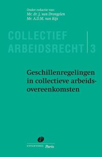 Geschillenregelingen in collectieve arbeidsovereenkomsten