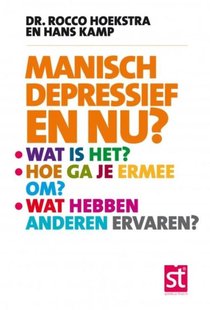Manisch depressief en nu?