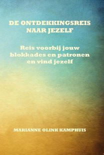 De ontdekkingsreis naar jezelf