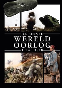 De Eerste Wereldoorlog 1914-1918