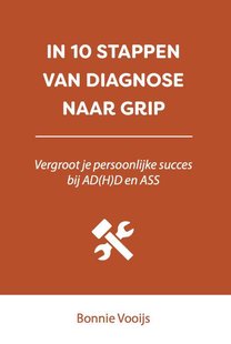 In 10 stappen van diagnose naar grip