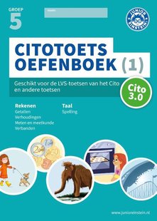 Citotoets Oefenboek deel 1 groep 5