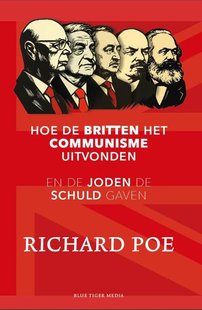 Hoe de Britten het communisme uitvonden