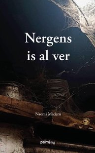 Nergens is al ver