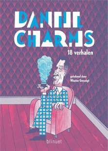 Daniil Charms - 18 verhalen