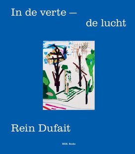 Rein Dufait. In de Verte – De Lucht