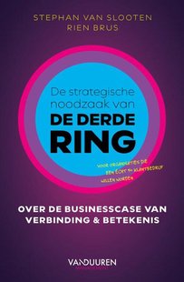 De strategische noodzaak van de derde ring