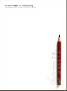 Draaiboek in tijden van liefde en oorlog