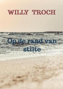 Op de rand van stilte