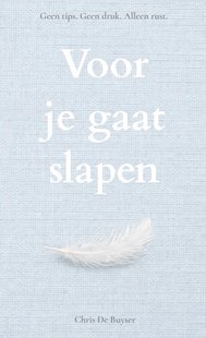 Voor je gaat slapen