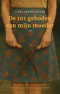 De 101 geboden van mijn moeder