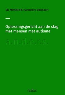 Oplossingsgericht aan de slag met mensen met autisme