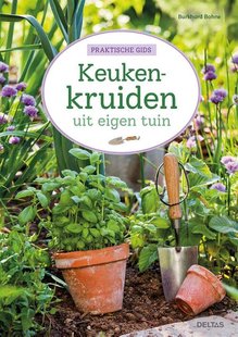 Keukenkruiden uit eigen tuin