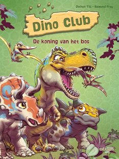 Dino club - De koning van het bos