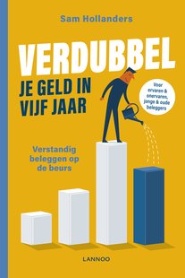 Verdubbel je geld in vijf jaar