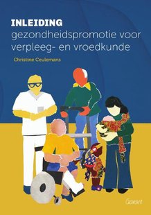 Inleiding gezondheidspromotie voor verpleeg- en vroedkunde