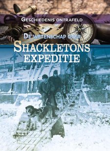 De wetenschap over Shackletons expeditie
