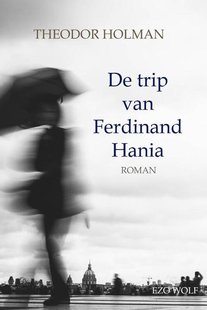 De trip van Ferdinand Hania