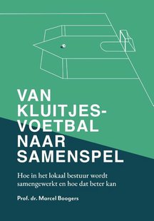 Van kluitjesvoetbal naar samenspel