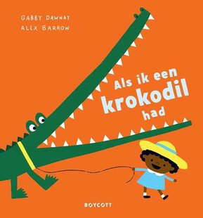 Als ik een krokodil had