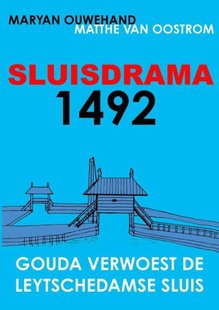 Sluisdrama 1492