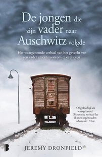 De jongen die zijn vader naar Auschwitz volgde