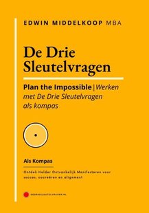 De Drie Sleutelvragen als kompas