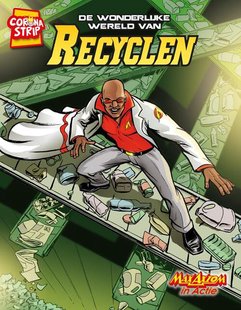 De wonderlijke wereld van recyclen