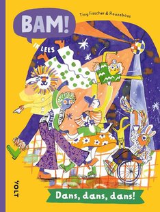BAM! Ik lees: Dans, dans, dans!