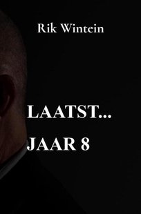 Laatst... jaar 8