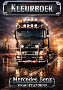 Kleurboek, Mercedes benz Vrachtwagens.