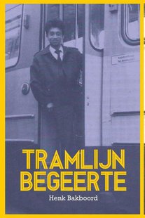 Tramlijn begeerte