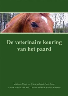 De veterinaire keuring van het paard