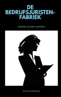 De Bedrijfsjuristenfabriek