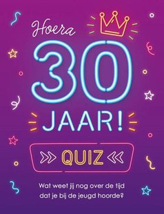 Quiz Hoera 30 jaar!