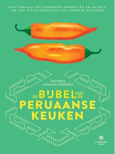 De bijbel van de Peruaanse keuken