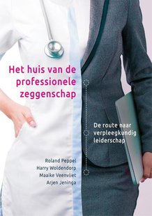Het huis van de professionele zeggenschap