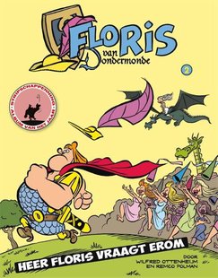 Floris 2 - Heer Floris vraagt erom