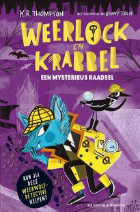 Weerlock en Krabbel – Een mysterieus raadsel