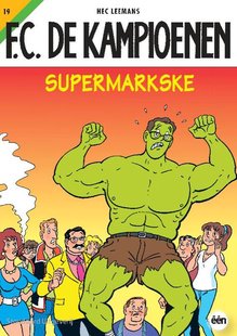 F.C. De Kampioenen 19 - Supermarkske