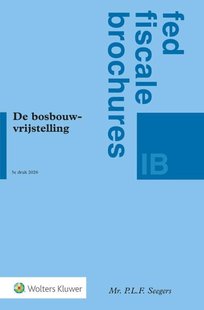 De Bosbouwvrijstelling