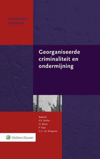 Georganiseerde criminaliteit en ondermijning