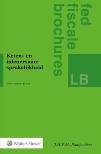 Keten- en inlenersaansprakelijkheid