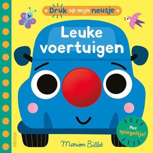 Druk op mijn neusje - Leuke voertuigen