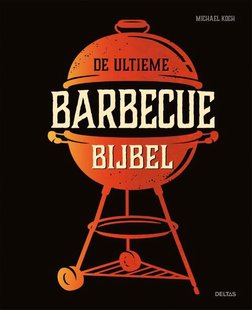 De ultieme barbecue bijbel