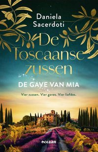 De Toscaanse Zussen 3 - De gave van Mia