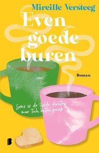 Even goede buren
