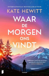 Waar de morgen ons vindt