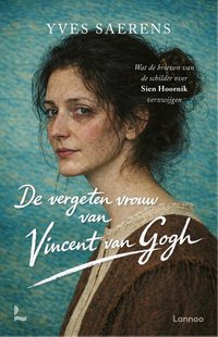De vergeten vrouw van Vincent van Gogh